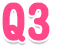 Q3