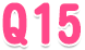 Q15